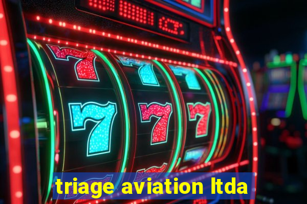 triage aviation ltda